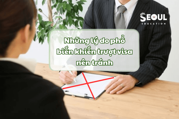 nhung-li-do-khiên-truot-phong-van-visa-du-hoc-han-nen-tranh